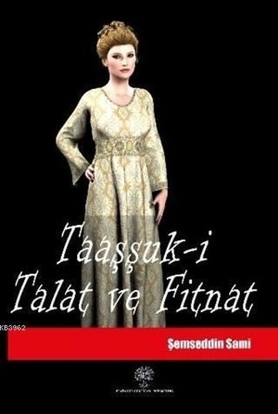 Taaşşuk-i Talat ve Fitnat