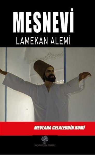 Mesnevi - Lamekan Alemi (Üçüncü Defter)