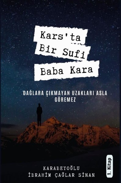 Kars'ta Bir Sufi: Baba Kara