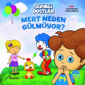 Sevimli Dostlar - Mert Neden Gülmüyor?