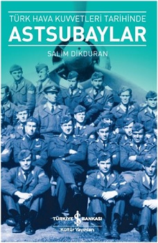 Türk Hava Kuvvetleri Tarihinde Astsubaylar