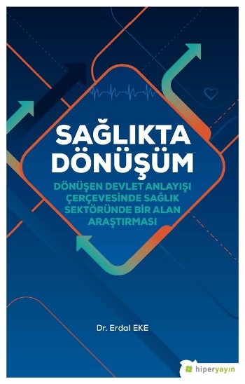 Sağlıkta Dönüşüm