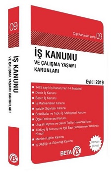 İş Kanunu ve Çalışma Yaşamı Kanunları Eylül 2019  (Cep Boy)