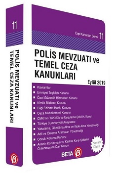 Polis Mevzuatı ve Temel Ceza Kanunları Eylül 2019