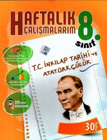 8. Sınıf T. C. İnkılap Tarihi ve Atatürkçülük Haftalık Çalışmalarım