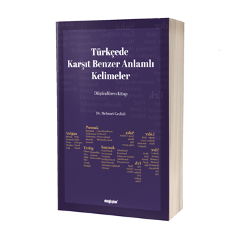 Türkçede Karşıt Benzer Anlamlı Kelimeler