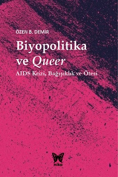 Biyopolitika ve Queer (Ciltli)