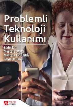 Problemli Teknoloji Kullanımı