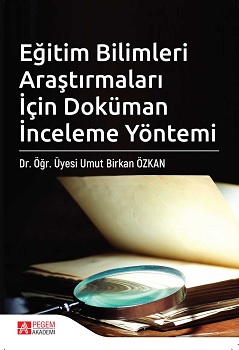 Eğitim Bilimleri Araştırmaları İçin Doküman İnceleme Yöntemi