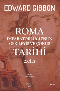 Roma İmparatorluğu’nun Gerileyiş ve Çöküş Tarihi (2. Cilt)