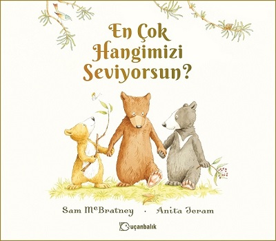 En Çok Hangimizi Seviyorsun? (Ciltli)