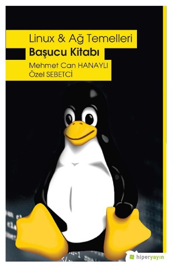 Linux & Ağ Temelleri Başucu Kitabı