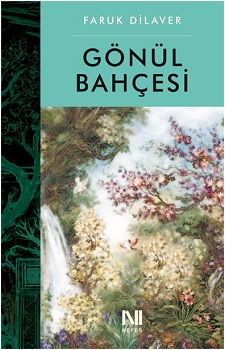 Gönül Bahçesi