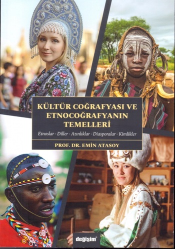 Kültür Coğrafyası ve Etnocoğrafyanın Temelleri