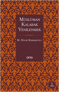 Müslüman Kalarak Yenilenmek