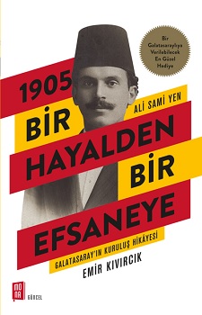 1905 Bir Hayalden Bir Efsaneye - Ali Sami Yen