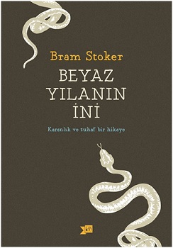 Beyaz Yılanın İni