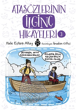 Atasözlerinin İlginç Hikayeleri-3