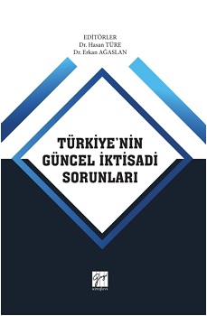 Türkiye'nin Güncel İktisadi Sorunları