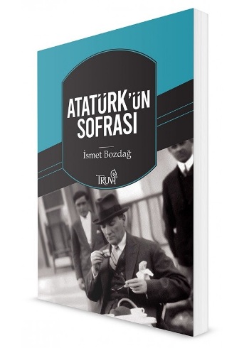 Atatürk'ün Sofrası