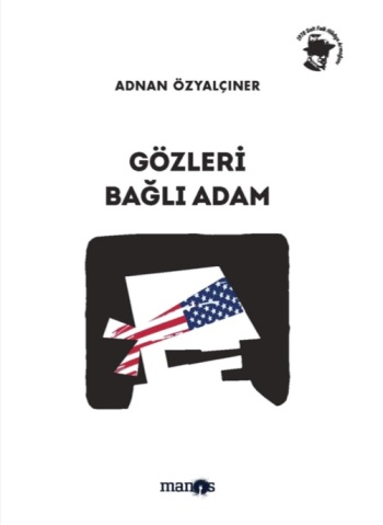 Gözleri Bağlı Adam