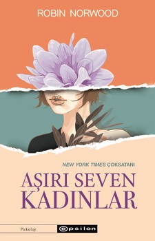 Aşırı Seven Kadınlar