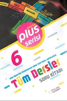 6.Sınıf Plus Serisi Tüm Dersler Soru Kitabı