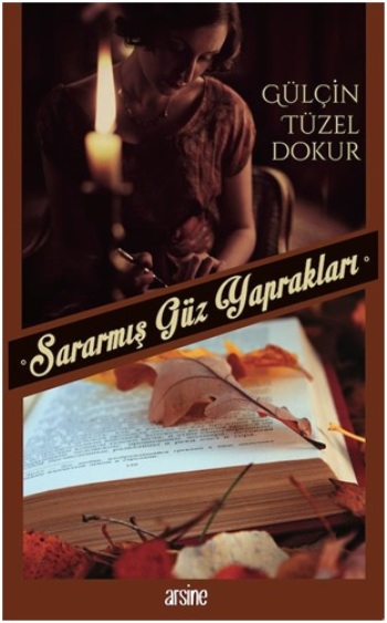 Sararmış Güz Yaprakları