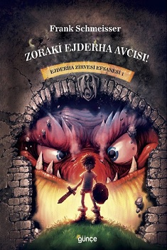 Zoraki Ejderha Avcısı - Ejderha Zirvesi Efsanesi 1