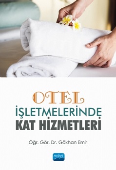 Otel İşletmelerinde Kat Hizmetleri