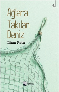 Ağlara Takılan Deniz