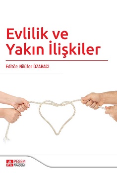 Evlilik ve Yakın İlişkiler