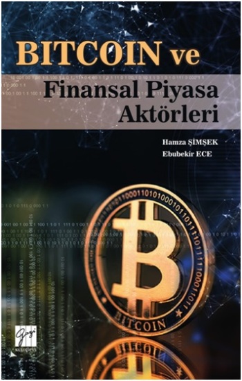 Bitcoin ve Finansal Piyasa Aktörleri