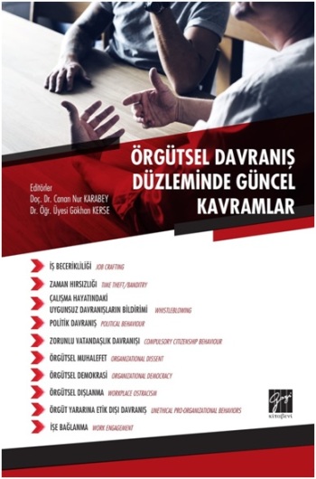 Örgütsel Davranış Düzleminde Güncel Kavramlar