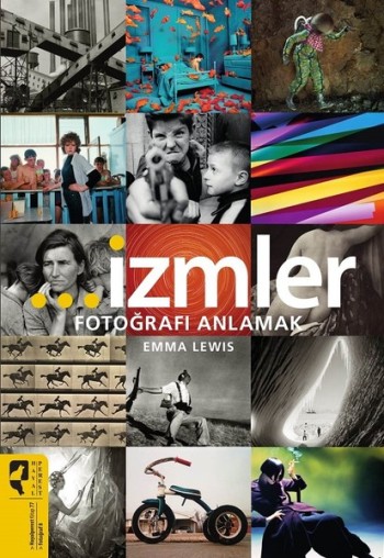 İzmler - Fotoğrafı Anlamak