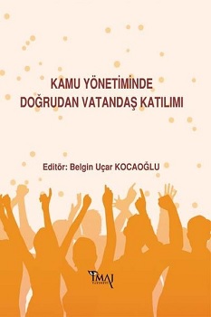 Kamu Yönetiminde Doğrudan Vatandaş Katılımı