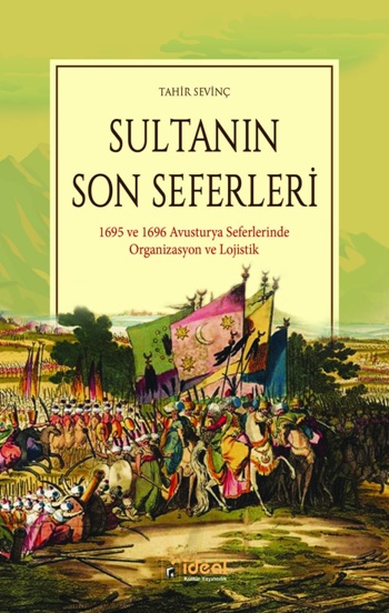 Sultanın Son Seferleri