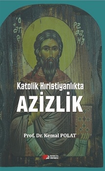 Katolik Hıristiyanlıkta Azizlik