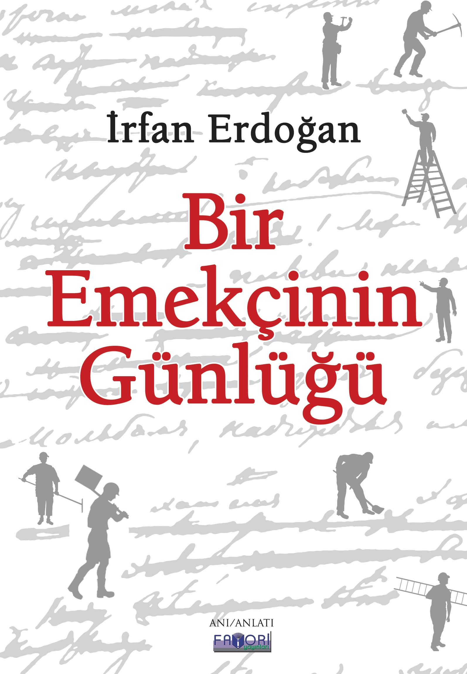 Bir Emekçinin Günlüğü