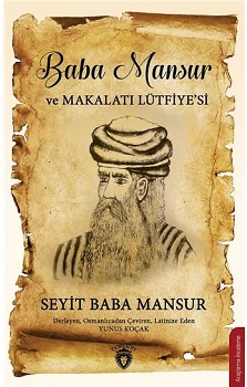 Baba Mansur Ve Makalatı Lütfiye´Si