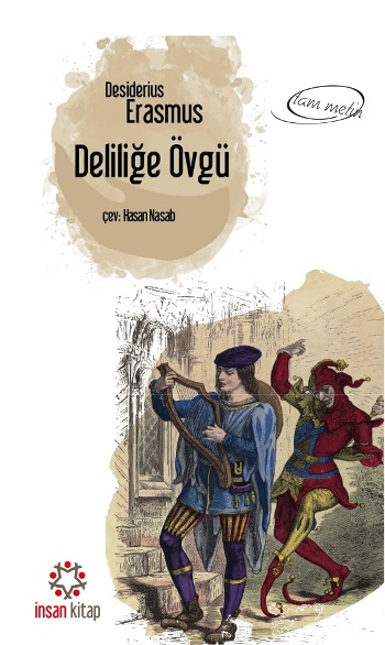 Deliliğe Övgü