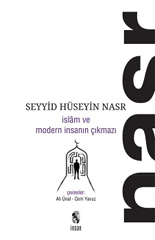 İslam ve Modern İnsanın Çıkmazı