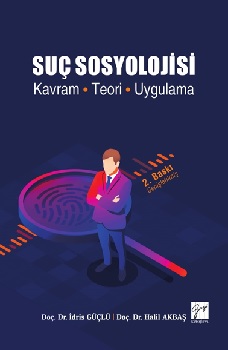 Suç Sosyolojisi Kavram-Teori-Uygulama