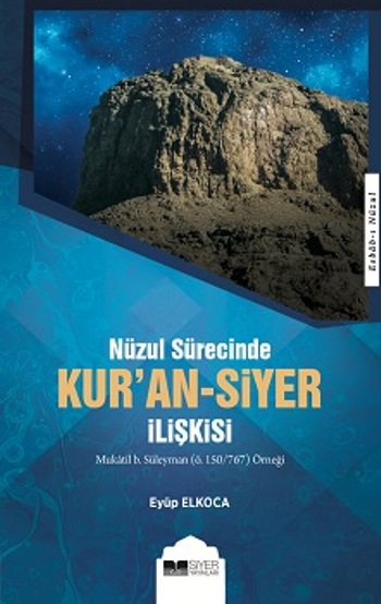 Kur'an - Siyer İlişkisi