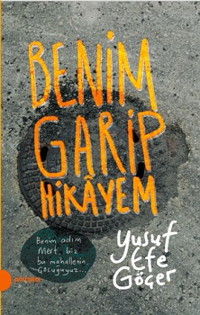 Benim Garip Hikayem