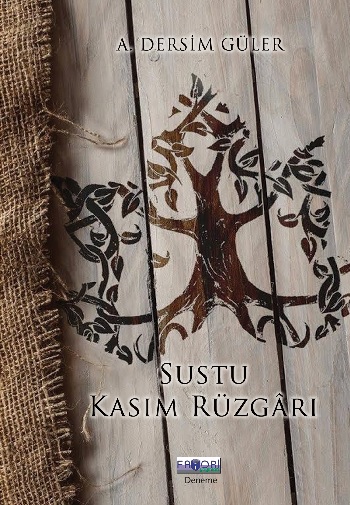 Sustu Kasım Rüzgarı