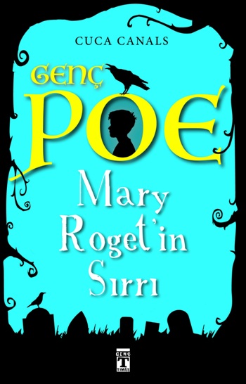 Genç Poe - Mary Roget'in Sırrı