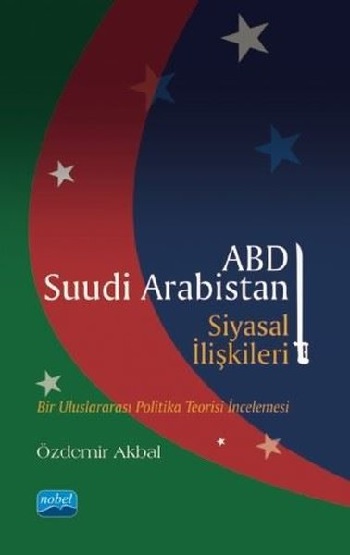 ABD - Suudi Arabistan Siyasal İlişkileri