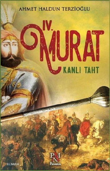 4. Murat Kanlı Taht