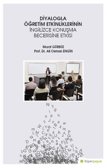 Diyalogla Öğretim Etkinliklerinin İngilizce Konuşma Becerisine Etkisi